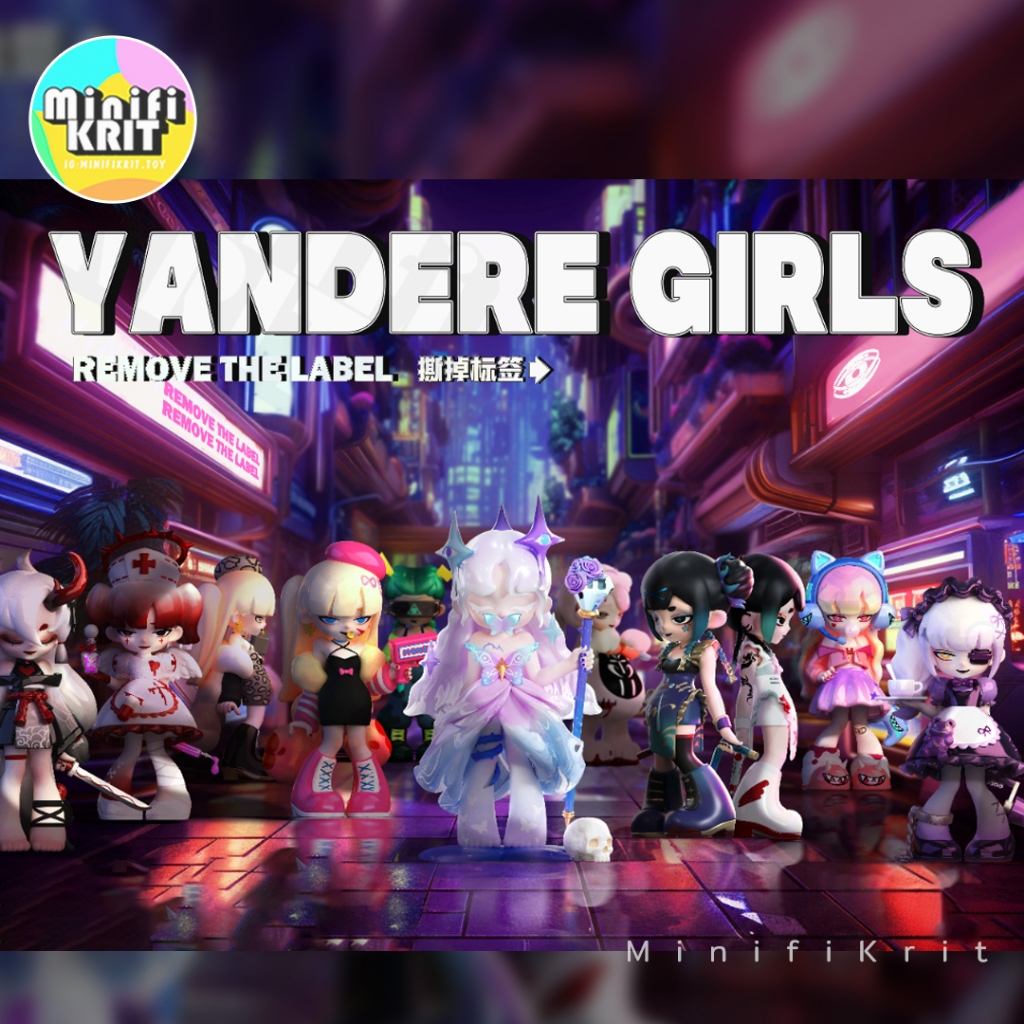 [พร้อมส่ง , เลือกตัวได้] Yandere Girl Remove The Label Series | Art Toys
