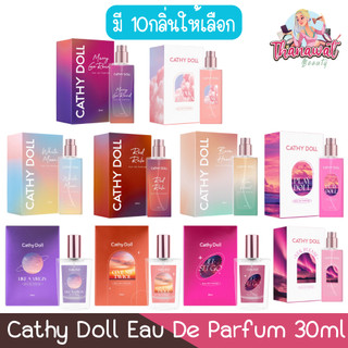 Cathy Doll Eau De Parfum 30ml เคที่ดอลล์ โอ เดอ พาร์ฟูม 30มล