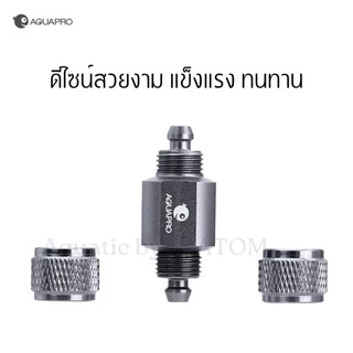 (พร้อมส่ง) วาล์วกันย้อน AQUAPRO สำหรับกันน้ำย้อนจากตู้เข้าไปในระบบคาร์บอน Aluminum Alloy Check Valve