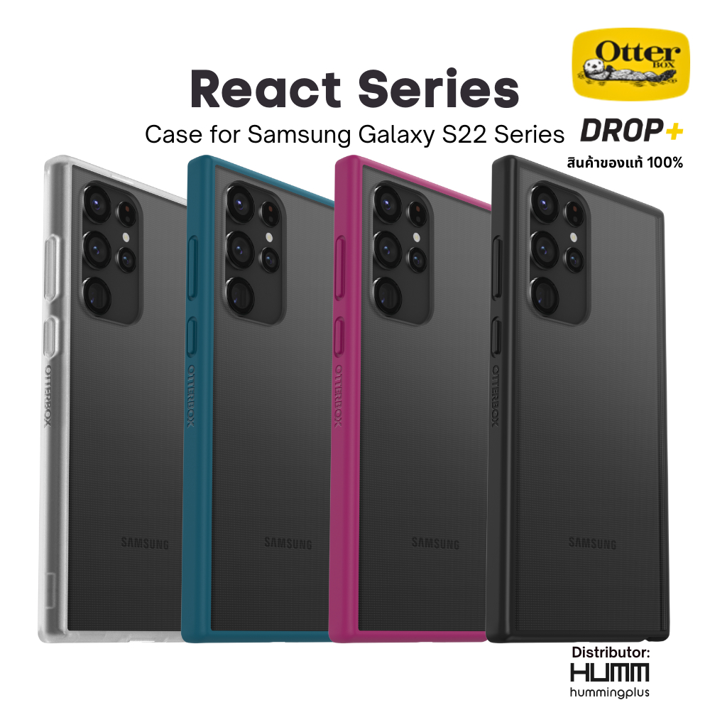 OtterBox React Series Case เคสกันกระแทก สำหรับ Samsung Galaxy S22 I S22+ I S22 Ultra