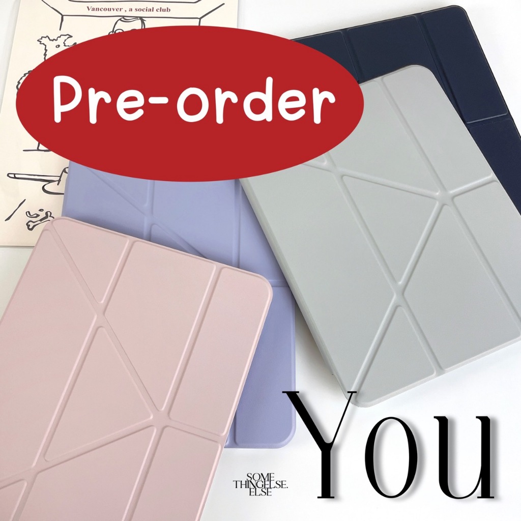 PRE-ORDER | You เคสไอแพดแกน Y ตั้งแนวตั้งได้ มีช่องเก็บปากกา กันงอ กันกระแทก