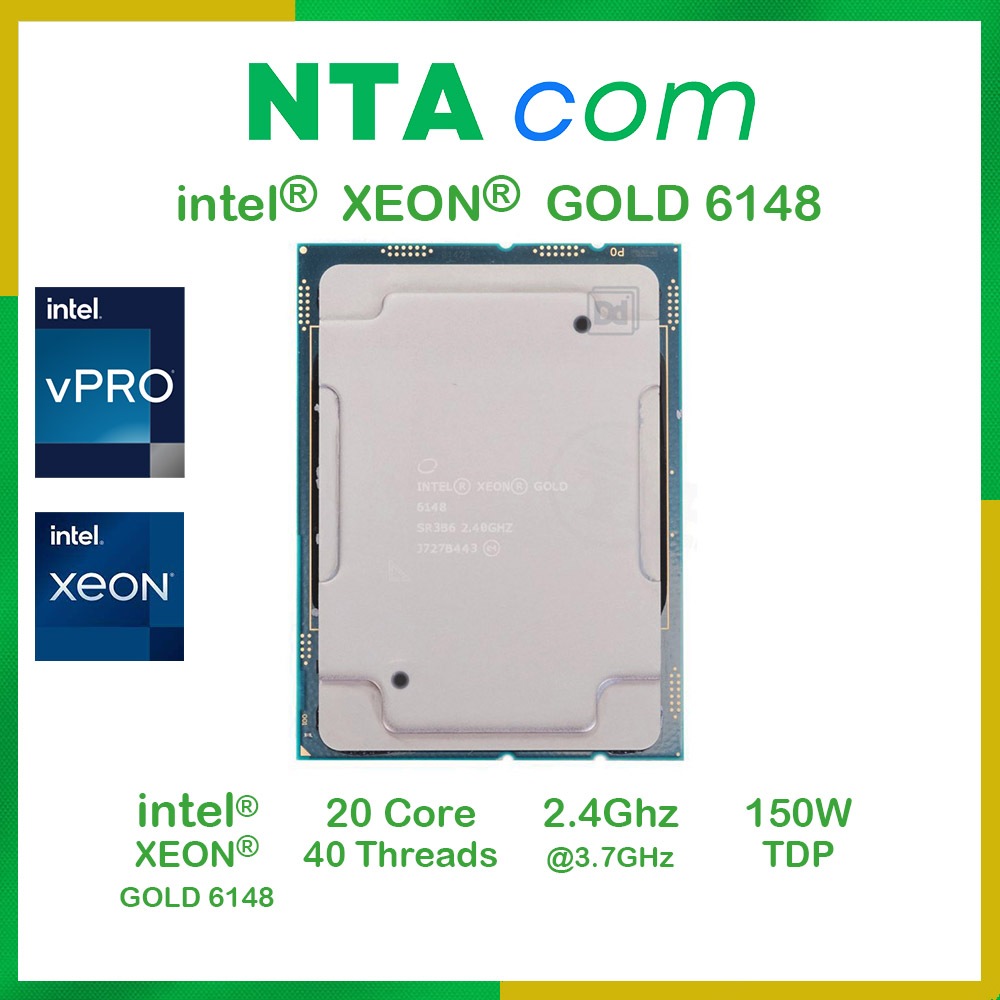 CPU intel XEON GOLD 6148 20C/40T 2.4GHz for Workstation and server