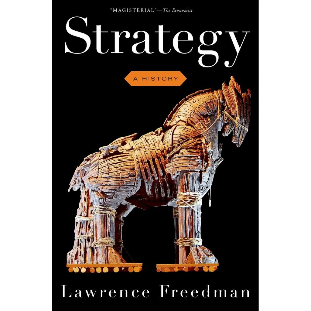 Strategy A History Lawrence Freedman