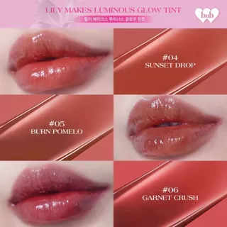 bnb barenbliss Lily Makes Luminous Glow Tint ลิปทินท์โกลว์ ชุ่มชื่นฉ่ำวาว เนื้อบางเบา ติดทนนาน ไม่เหนียวเหนอะหนะ