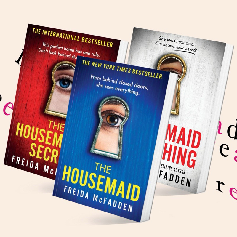 The Housemaid / The Housemaid’s Secret / The Housemaid is Watching by Freida McFadden (หนังสือภาษาอังกฤษ)