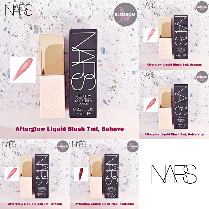 NARS - Afterglow Liquid Blush 7ml บลัชออน เนื้อTinted บางเบาเป็นธรรมชาติ