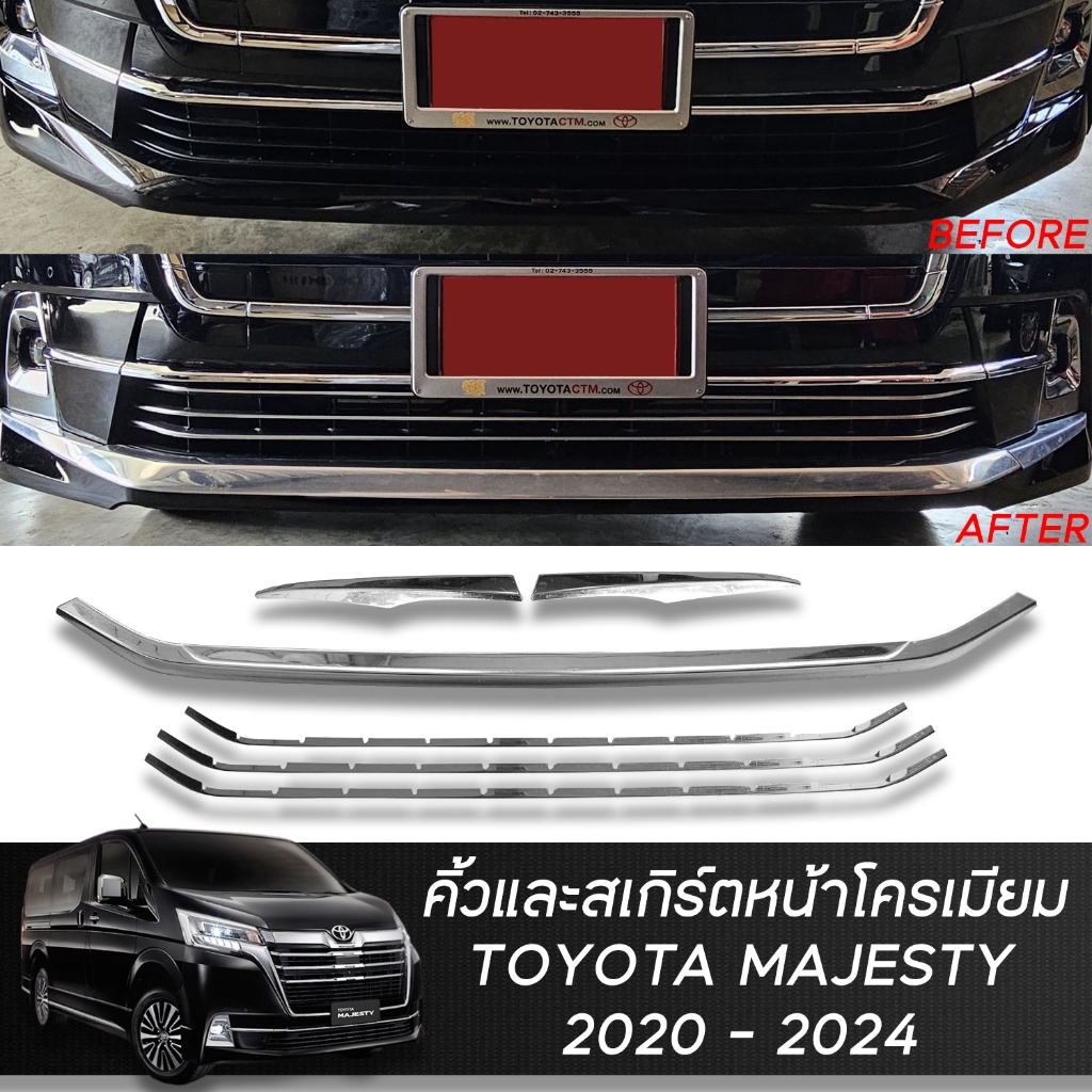 คิ้วและสเกิร์ตหน้าโครเมียม TOYOTA MAJESTY 2020-2024