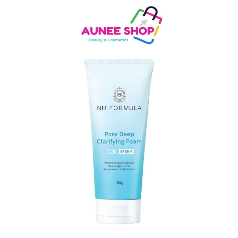 ส่งฟรี/มีไลฟ์  Nu Formula Pore Deep Clarifying Foam 150g โฟม ล้างหน้าสูตรอัพเกรดไหม่จากนู ฟอร์มูลา
