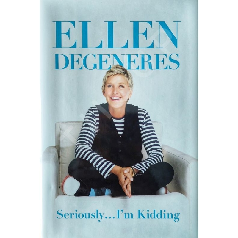 Seriously... I'm Kidding by Ellen DeGeneres, biography, grand central publishing