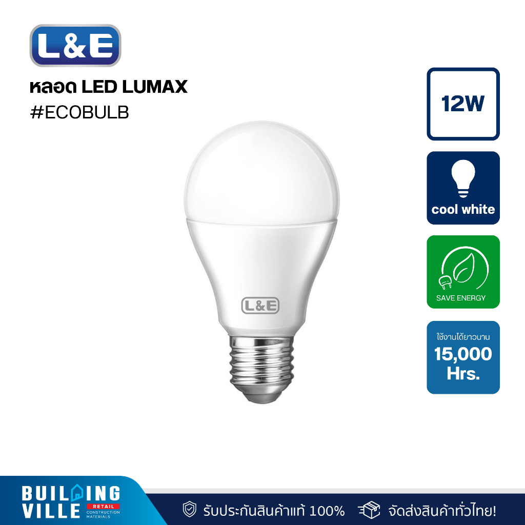 L&E 57-00305 หลอด LED,LUMAX#ECOBULB-1250LM/840/12W/E27/15000Hrs