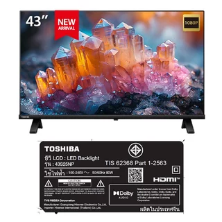 TOSHIBA ทีวี FULL HD 43" รุ่น 43S25NP รับประกันตัวเครื่อง 3 ปี TOSHIBA TV FULL HD 43 IN #43S25NP