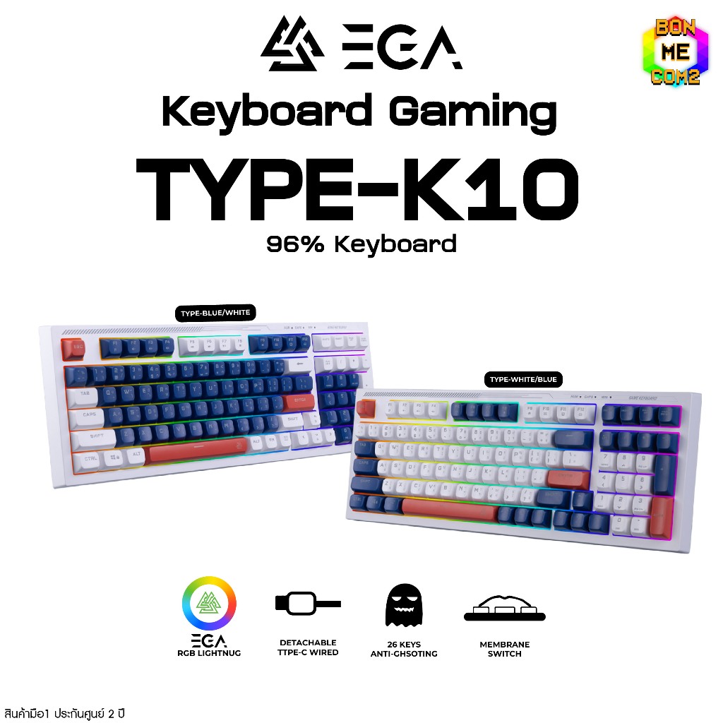 BONMECOM2 / คีย์บอร์ดเกมมิ่ง EGA รุ่น TYPE K10 ( แป้น ENG/TH )