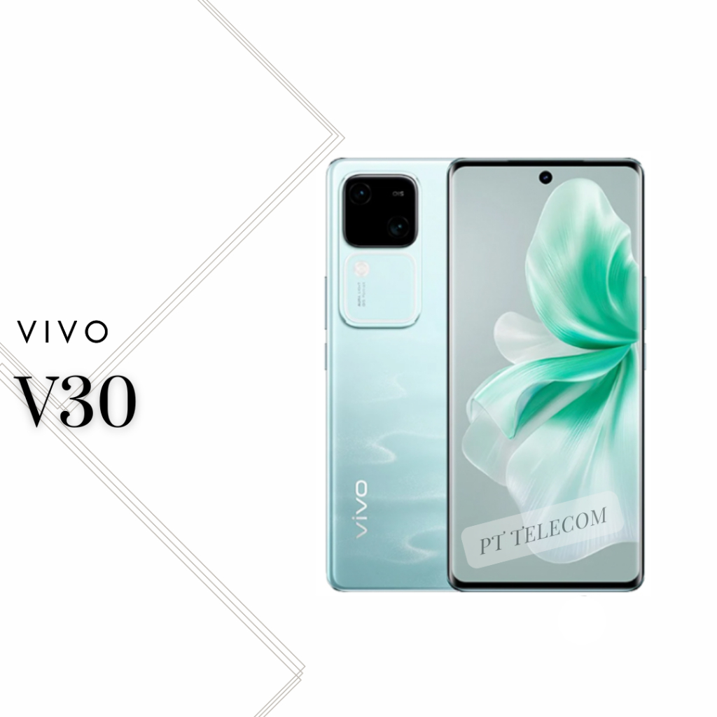 Vivo V30 (Ram12/256GB)(Ram12/512GB) สินค้าเคลียร์สต๊อกประกันร้าน