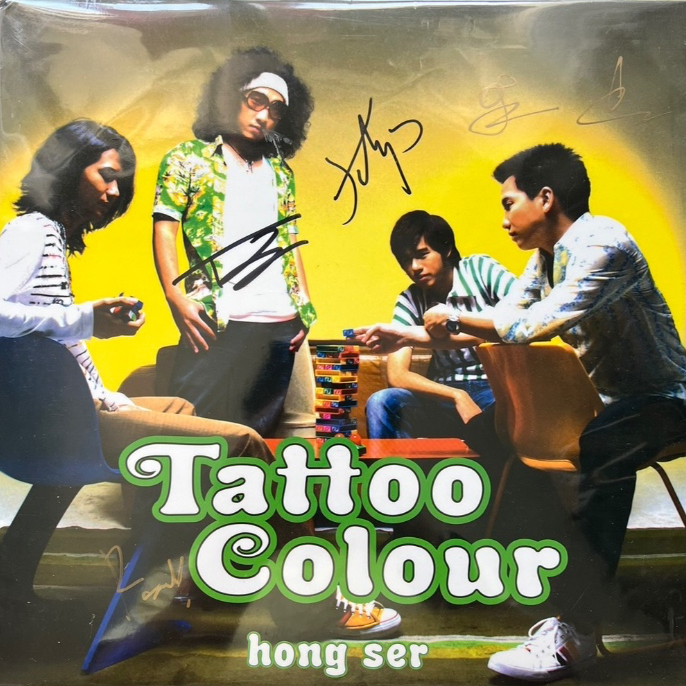 แผ่นเสียง LP Tattoo Colour - hong ser ( ปั้มแรก 1st press ) พร้อมลายเซ็น ครบวง