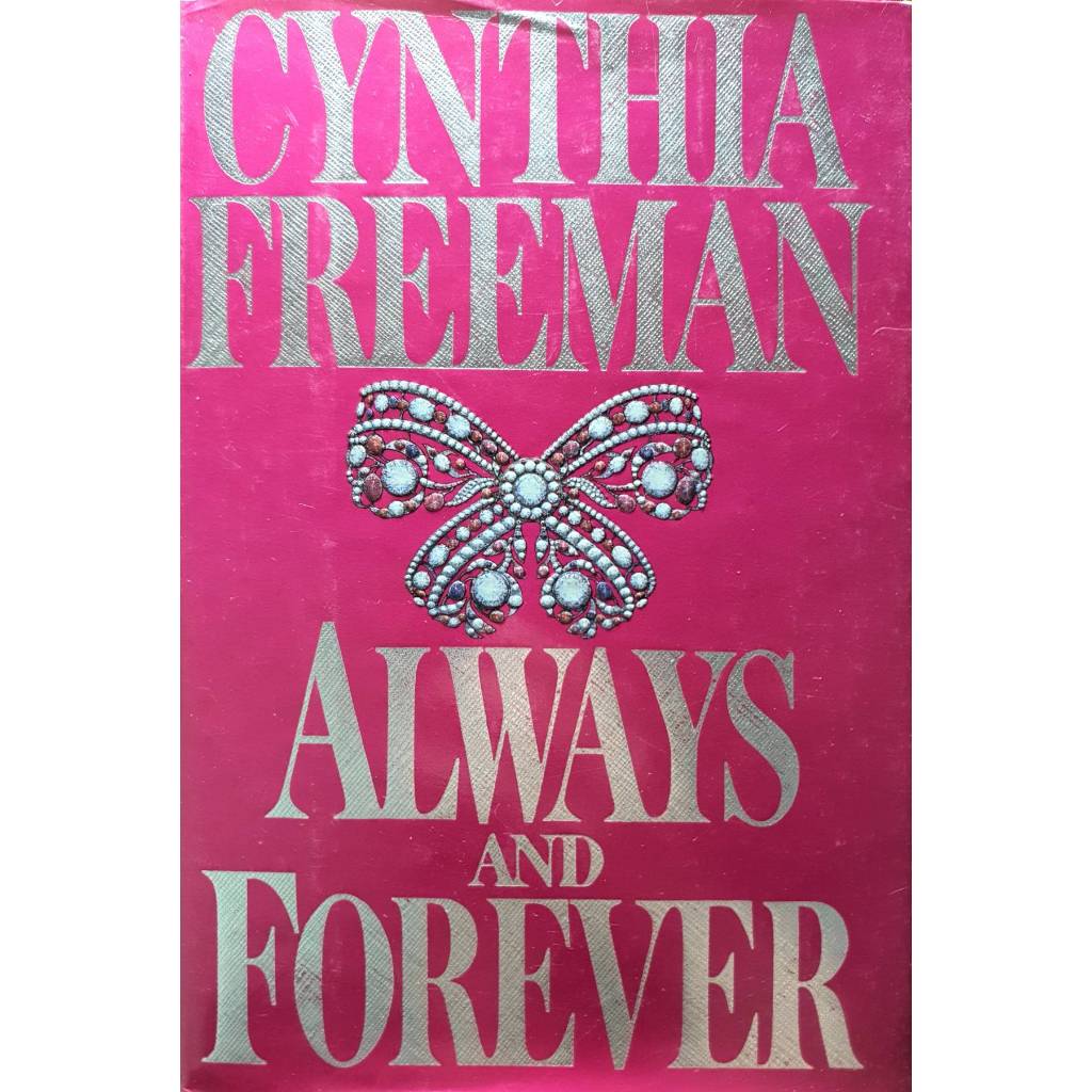 Always and Forever. : Cynthia Freeman