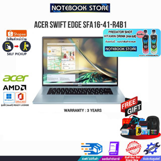 [รับเพิ่ม! PREDATOR SHOT]แลกซื้อKB216/MS116]Acer Swift Edge SFA16-41-R4B1 /R5 6600U/ประกัน3y