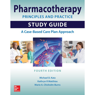 [หนังสือ] Pharmacotherapy Principles and Practice Study Guide เภสัชวิทยา เภสัชศาสตร์ drug drugs pharmacy pharmacology