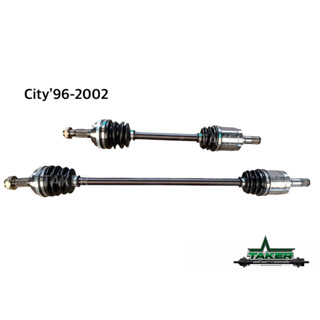 เพลาขับ เพลาขับหน้า Taker Driveshaft แบบ Standard สำหรับ Honda City Type Z 96-02 แบบข้าง