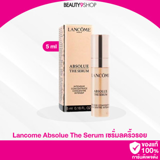 M27 /  Lancome Absolue The Serum Intensive Concentrate 5ml เซรั่มลดเรือนริ้วรอย