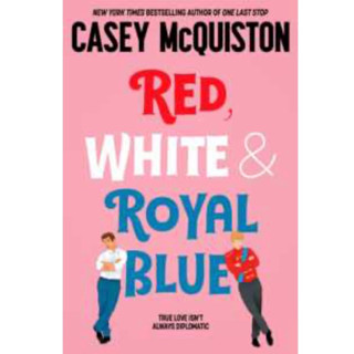 Red, White &amp; Royal Blue -- Paperback / softback