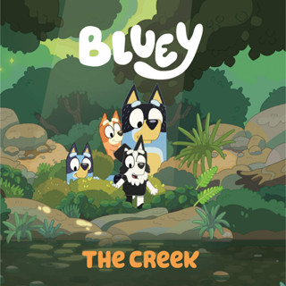 The Creek - Bluey Bluey Board Book