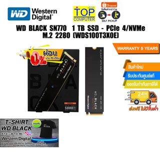 [แถมเพิ่ม! เสื้อยืด WD BLACK][ผ่อน0% 10ด.]WD BLACK SN770  1 TB SSD - PCIe 4/NVMe M.2 2280 (WD