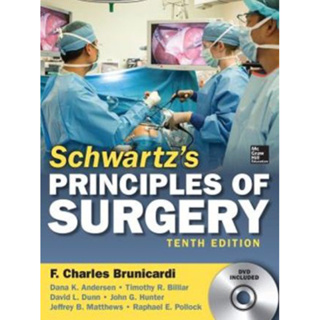 [หนังสือ] SCHWARTZS PRINCIPLES OF SURGERY ศัลยศาสตร์ ผ่าตัด แพทย์ แพทยศาสตร์ Sabiston Textbook of principle book