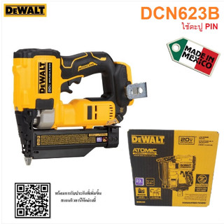 DEWALT เครื่องยิงตะปู20V รุ่น DCN623B (ตะปูPIN) ไม่รวมแบต ไม่รวมแท่นชาร์จ เครื่องมือช่าง รับประกัน