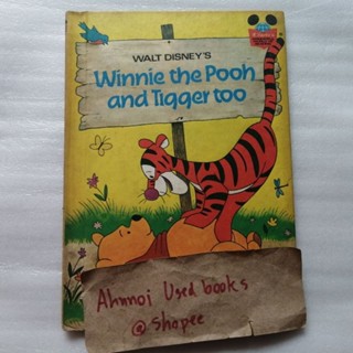 Winnie the Pooh and Tigger too