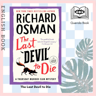 [Querida] หนังสือภาษาอังกฤษ The Last Devil to Die: : The Thursday Murder Club 4 by Richard Osman