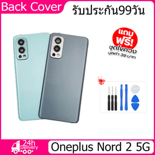 ฝาหลัง Oneplus Nord 2 5G กระจกหลัง Battery Back Cover for Nord 2 5G ฝาหลังพร้อมกระจกเลนส์กล้อง