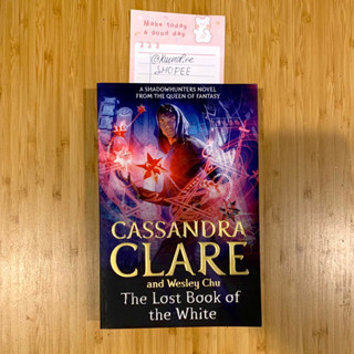 [Softcover]พร้อมส่ง Shadowhuters #1 The Lost book of the White Cassandra Clare