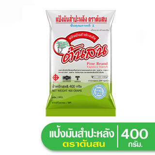 ต้นสน แป้งมันสำปะหลัง 400 กรัม (8850372000359)