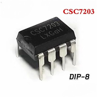 1Pcs CSC7203 DIP8 HIGH PERFORMANCE OFF-LINE 
 PWM SWITCHING POWER CONVERTER