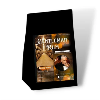 Gentleman Rum ขนาด 100 กรัม คั่วอ่อน Taste : Whisky Rum Raisin Butter Caramel Sweety Rum Raisin Whisky Caramel