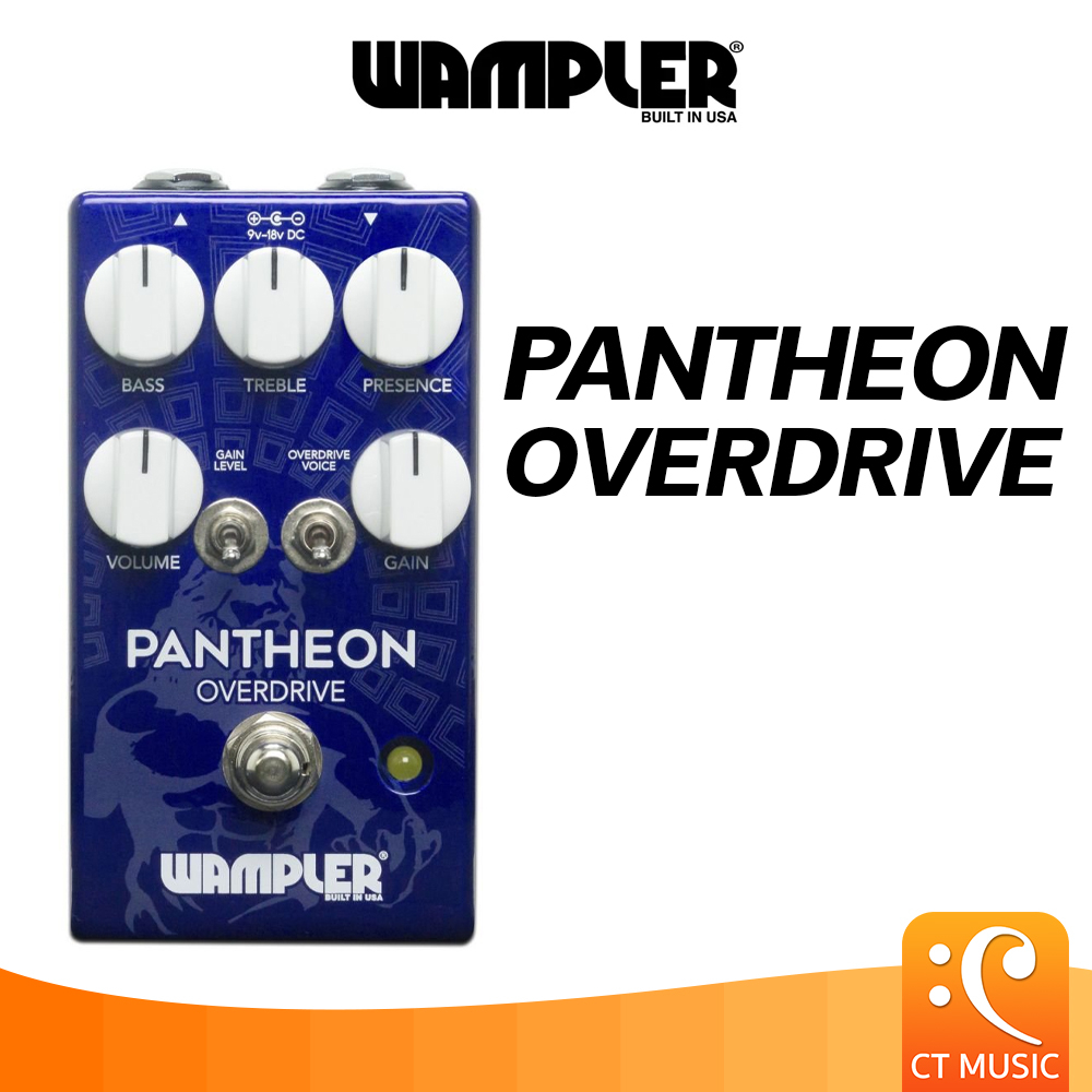 Wampler Pantheon Overdrive เอฟเฟคกีตาร์
