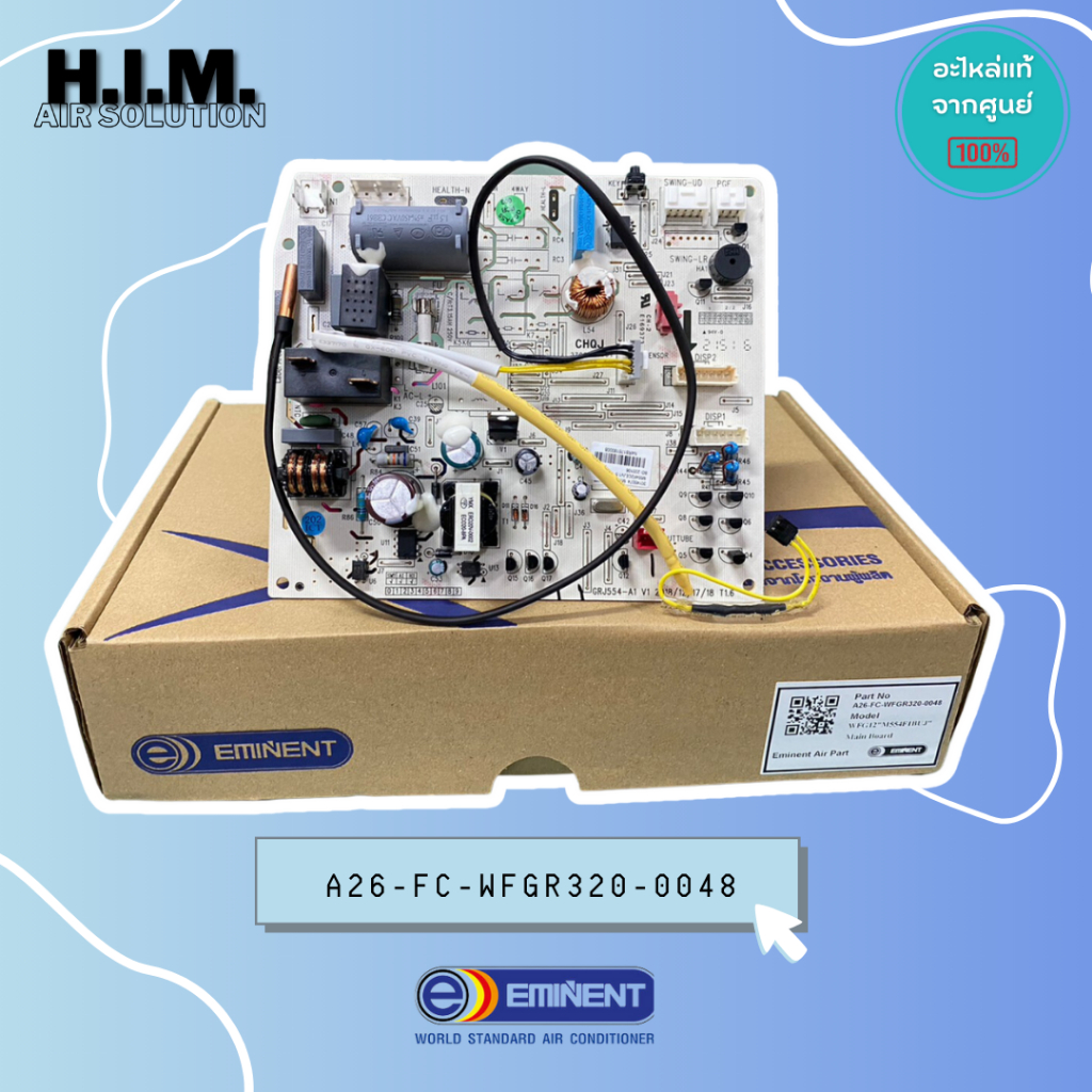 A26-FC-WFGR320-0048 แผงบอร์ดแอร์คอล์ยเย็น แผงวงจรแอร์ อิมิเน้นท์ อะไหล่แอร์ ของแท้จากศูนย์EMINENT