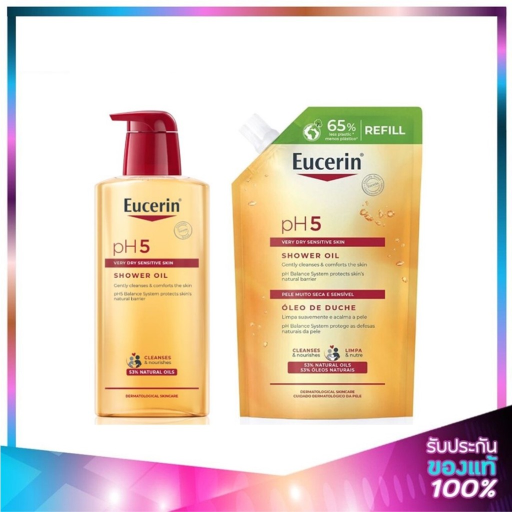Eucerin pH5 Shower Oil (Bottle 400ml + Refill 400ml) ยูเซอรีน พีเอช 5 ชาวเวอร์ ออยล์ เจลอาบน้ำ