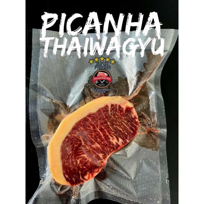 พิคานย่า ไทยวากิวสเต็ก**picanha Thaiwagyu Steak**ฮาล้าล 180-250กรัม/แพ็ค