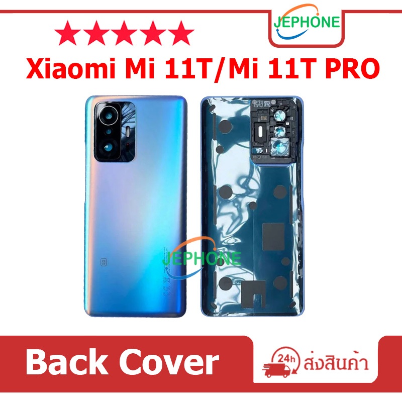ฝาหลัง xiaomi Mi11T/Mi 11T Pro ฝาครอบแบตเตอรี่ด้านหลัง คุณภาพสูง สําหรับ Mi 11T/11TPro BATTERY Back 