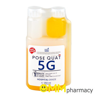 POSE QUAT 5G น้ำยาฆ่าเชื้อเครื่องมือแพทย์และพื้นผิว 250ML.