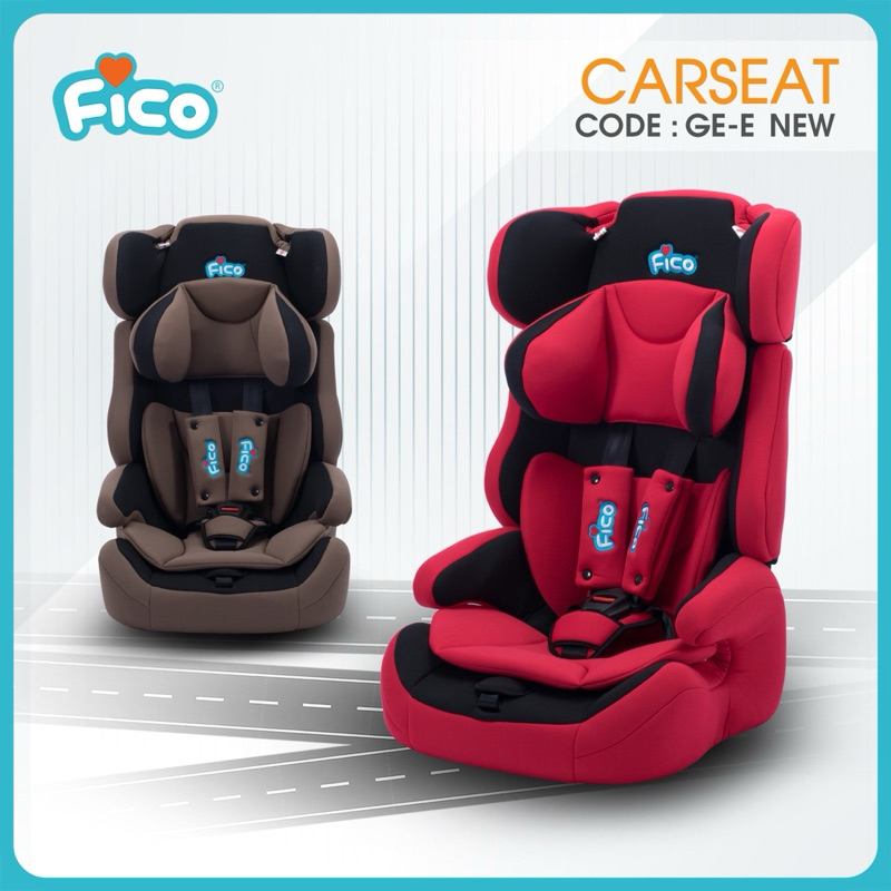 car seat fico ge-e new #คาร์ซีทfico