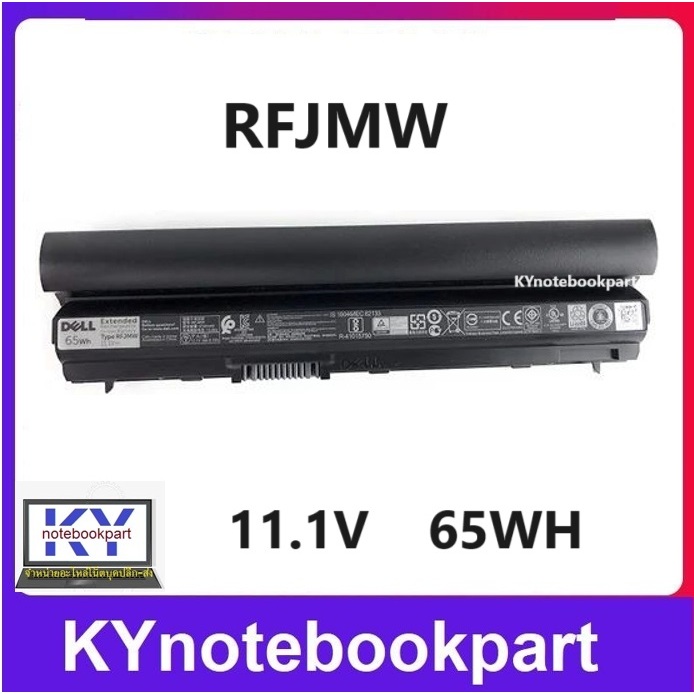 BATTERY ORIGINAL DELL แบตเตอรี่ ของแท้ DELL Latitude E6120 E6220 E6230 E6320 E6330 E6430s Series RFJ
