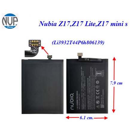 แบตเตอรี่ ZTE Nubia Z17,Z17 Lite,Z17 mini s,NX563J,NX591J,NX589J (Li3932T44P6h806139) 6.1x7.9 cm. 32