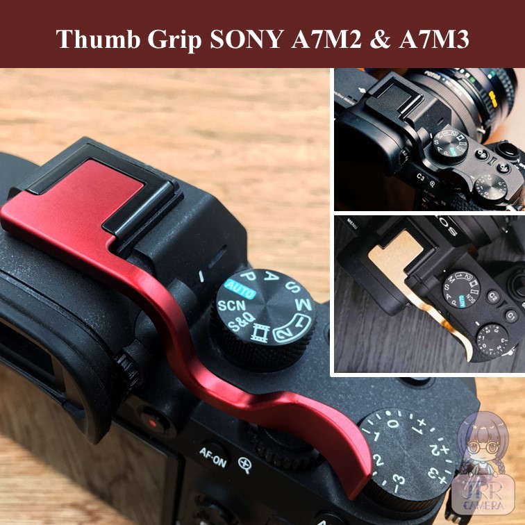 Thumb Grip สำหรับ SONY A7M2 และ A7M3 by JRR  ( SONY A7II A7III Thumb grip / A7 II A7 III Thumb rest )