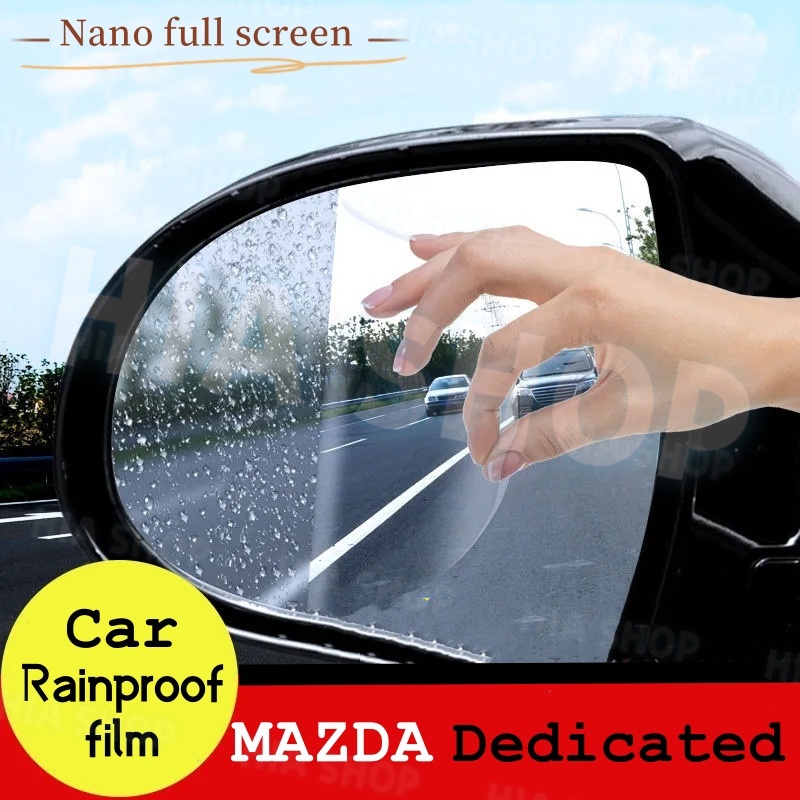 ฟิล์มกันนํ้า ฟิล์มกันฝน ฟิล์มติดกระจกรถยนต์ ฟิล์มติดกระจกมองข้าง สําหรับ MAZDA MAZDA2 MAZDA3 CX5 CX30 CX3 BT-50PRO CX8