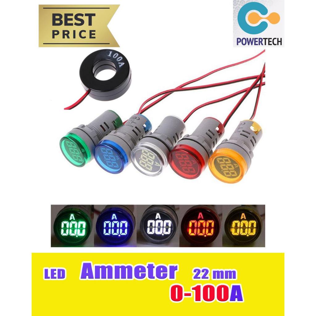 ราคาถูก! 1ชิ้น แอมป์มิเตอร์วัดกระแสไฟฟ้า Ammeter led Lamp 22mm  0-100A