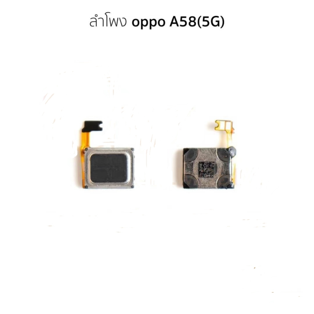 SPK oppo A58(5G)/a57 4g/a98 5g/a5pro/a79 5g ลำโพงสนทนาoppo A58(5G) ลำโพงบน สินค้าพร้อมส่ง