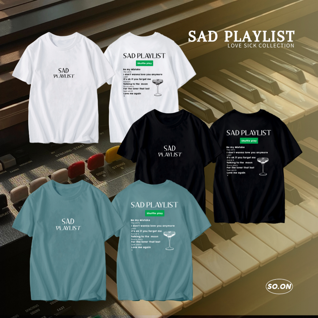 SO.ON เสื้อยืดทรง Oversize รุ่น Sad Playlist (ใส่โค้ด TGERJLY ลดทันที 60.-)