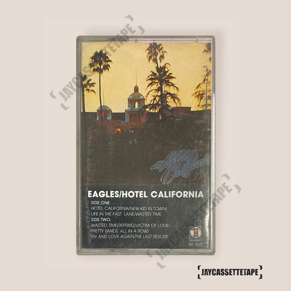 Eagles อัลบั้ม :  Hotel California เทปเพลง เทปคาสเซ็ท Cassette Tape เทปเพลงสากล